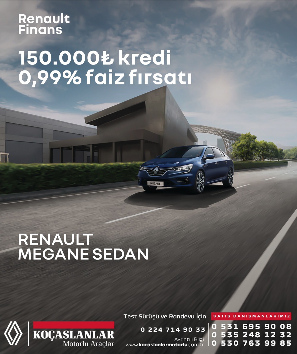 Renault Megane Sedan’da 150.000 TL kredi için %0,99 faiz fırsatı başladı!
